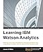 Learning IBM Watson Analytics
