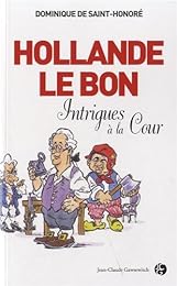 Hollande le bon