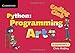 Coding Club Python: Programming Art Supplement 1 (Coding Club, Level 1)