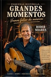 Livro Vamos Falar de Música: pequenas Historias , Grandes Momentos
