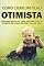 Livro Como Criar um Filho Otimista: Prepare seu filho para ser uma pessoa otimista em todas as áreas da sua vida!