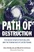 Path of Destruction: The Devastation of New Orleans and the Coming Age of Superstorms by John McQuaid, Mark Schleifstein