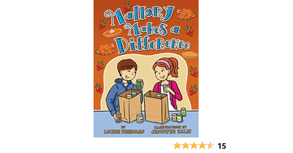 Mallory Makes A Difference Friedman Laurie Kalis Jennifer 9781467750325 Amazon Com Books