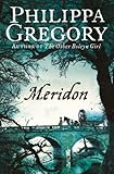 Front cover for the book Meridon by Philippa Gregory
