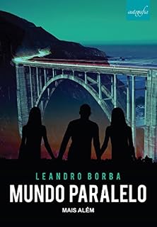 Livro Mundo Paralelo: Mais Além
