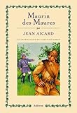 Maurin des Maures by Jean Aicard