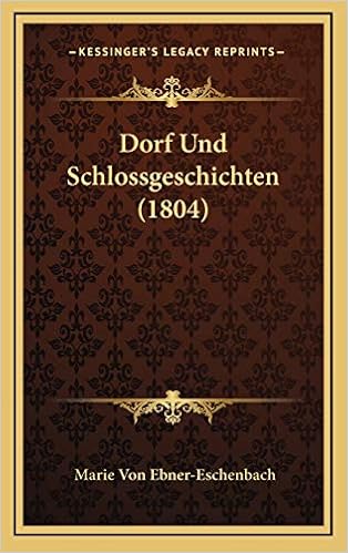 Dorf Und Schlossgeschichten 1804 Amazon De Ebner Eschenbach Marie Von Bucher