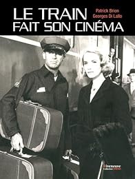 Le  train fait son cinéma