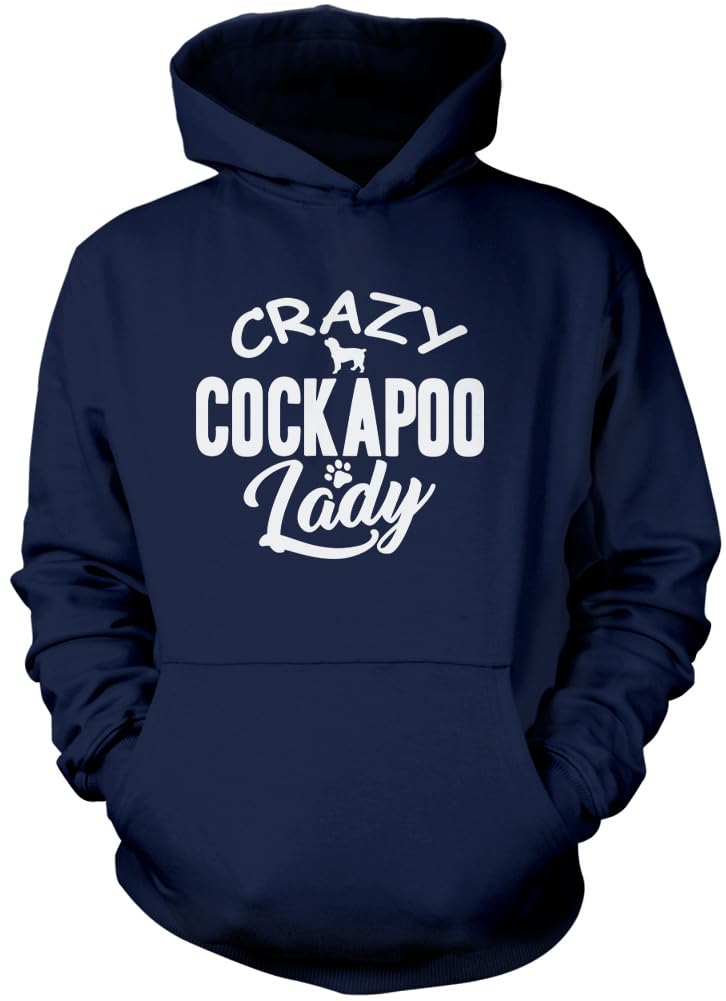 Crazy Cockapoo Lady - Unisex Hoodie - Pet Dog Owner Doggy Mum Puppy M Navy