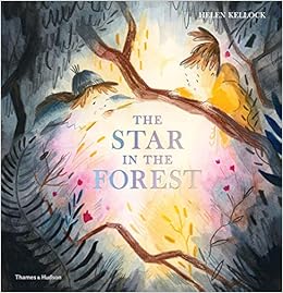 The Star In The Forest Kellock Helen Amazon Com Books The Star In The Forest Kellock Helen Amazon Com Books