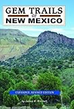 Front cover for the book Gem Trails of New Mexico by James R. Mitchell