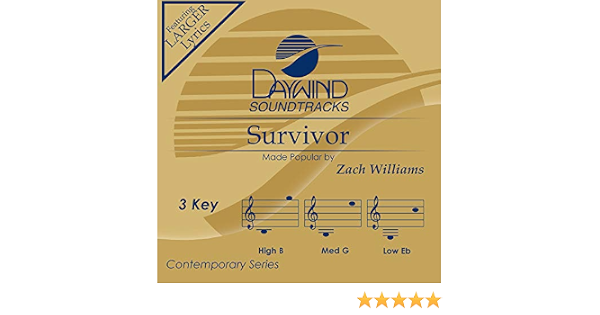 Zach Williams Survivor Accompaniment Performance Track Amazon Com Music (c) 2018 provident label group llc, a division of sony music entertainment. survivor accompaniment performance track