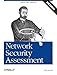Network Security Assessment: Know Your Network