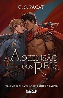 Livro A ascensão dos reis (Príncipe cativo Livro 3)