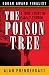 The Poison Tree: A True Story of Family Terror by Alan Prendergast