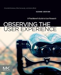 Observing the User Experience: A Practitioner's