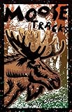 Moose Tracks (Fesler-Lampert Minnesota Heritage) by Mary Casanova