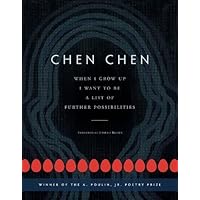 When I Grow Up I Want to Be a List of Further Possibilities (A. Poulin, Jr. New Poets of America)