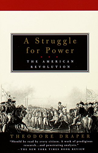 A Struggle For Power: The American Revolution