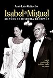 Isabel y Miguel (Biografías) (Spanish Edition)