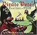 Pirate Pete's Talk Like a Pirate