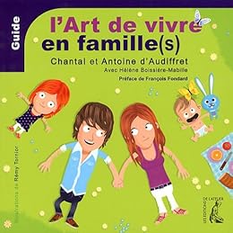 L' art de vivre en famille(s)