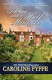 Three and a Half Minutes by Caroline Fyffe