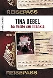 Image de La vérité sur Frankie (French Edition)
