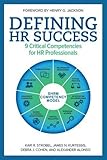 Defining HR Success: 9 Critical Competencies for HR Professionals