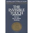 The Invisible Touch: The Four Keys to Modern Marketing