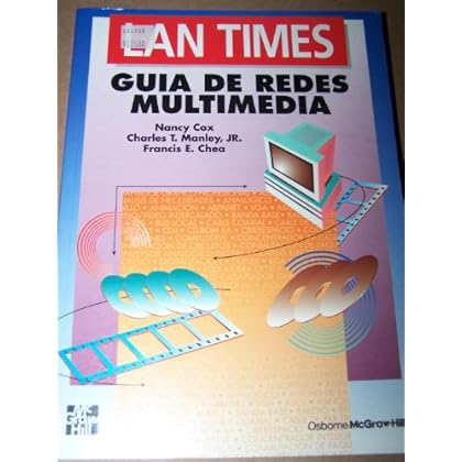 Lan times guia de redes multimedia Lan times guia de redes multimedia