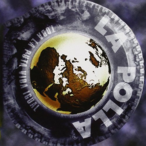 La Polla - Mundo Cabron Lyrics - Zortam Music