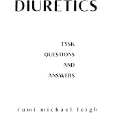 Diuretics: TYSK (Questions and Answers)
