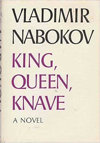 King Queen Knave A Novel Translated From The Russian By Dmitri Nabokov Nabokov Vladimir Amazon Com Books