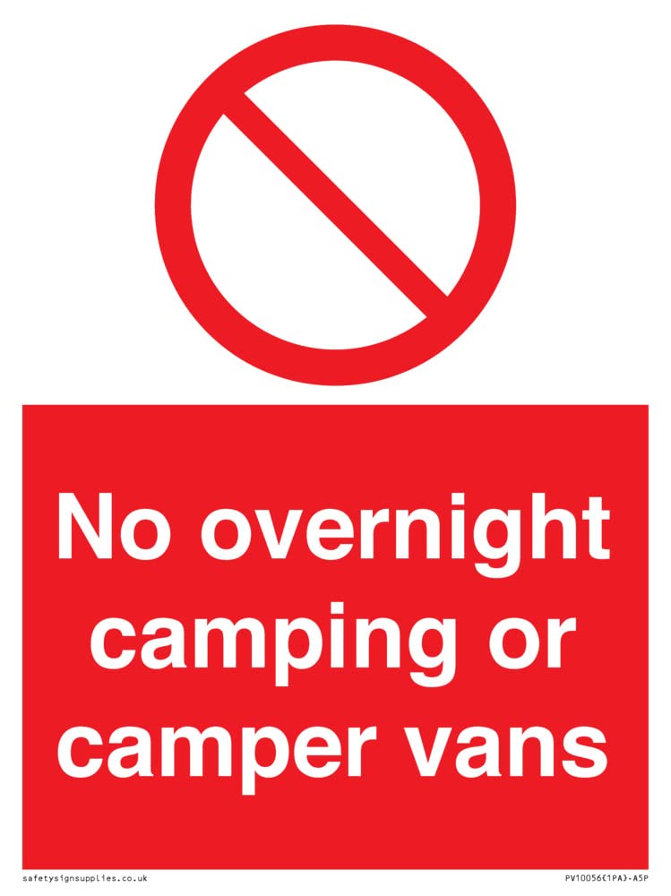 No overnight camping or camper vans Sign - 150x200mm - A5P