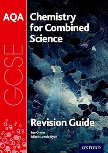 Download AQA Chemistry for GCSE Combined Science: Trilogy Revision Guide PDF