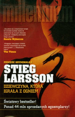 Dziewczyna, ktora igrala z ogniem (polish)