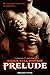 Prelude: Vampire Paranormal Romance (Dresdan Coven Book 1)