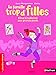 La Famille Trop'd Filles: Elisa La Ballerine Aux Grands Pieds (French Edition) by 