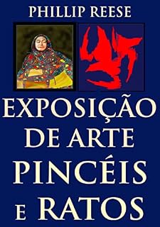 Livro EXPOSIÇÃO DE ARTE PINCÉIS E RATOS