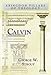 Calvin (Abingdon Pillars of Theology) by Ben Stroup