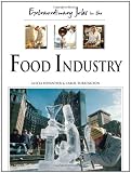 Extraordinary Jobs in the Food Industry (Extraordinary Jobs) by 