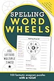 Spelling Word Wheels: 100 fantastic anagram puzzles with a twist by Clarity Media