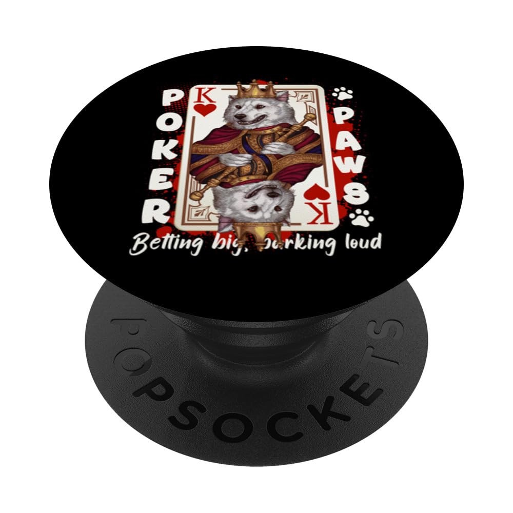 Poker Paws King of Hearts Poker Samoyed Dog Dad PopSockets Swappable PopGrip