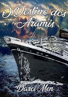 Livro O Destino Dos Aramis