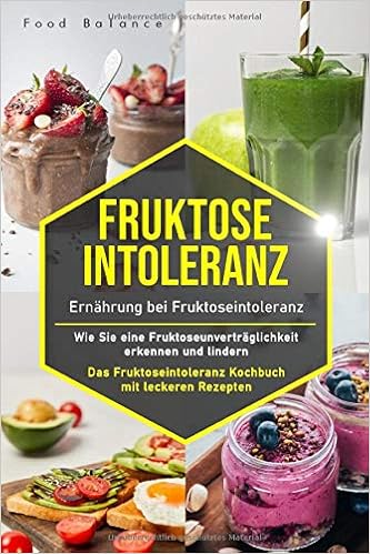 Ernährung bei Fructoseintoleranz