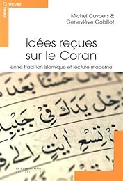 Idées reçues sur le Coran