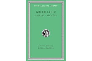 Greek Lyric, Volume I: Sappho. Alcaeus