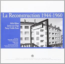 La  Reconstruction, 1944-1960
