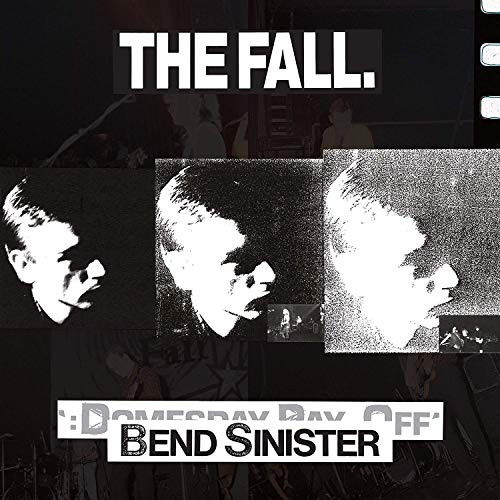 Album Art for Bend Sinister / The Domesday Pay-Off - Plus by The Fall